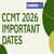 CCMT Important Dates 2025 (Out) - Check Complete Schedule Here